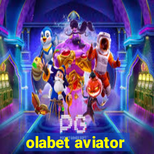 olabet aviator